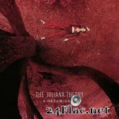 The Juliana Theory - A Dream Away (2021) FLAC