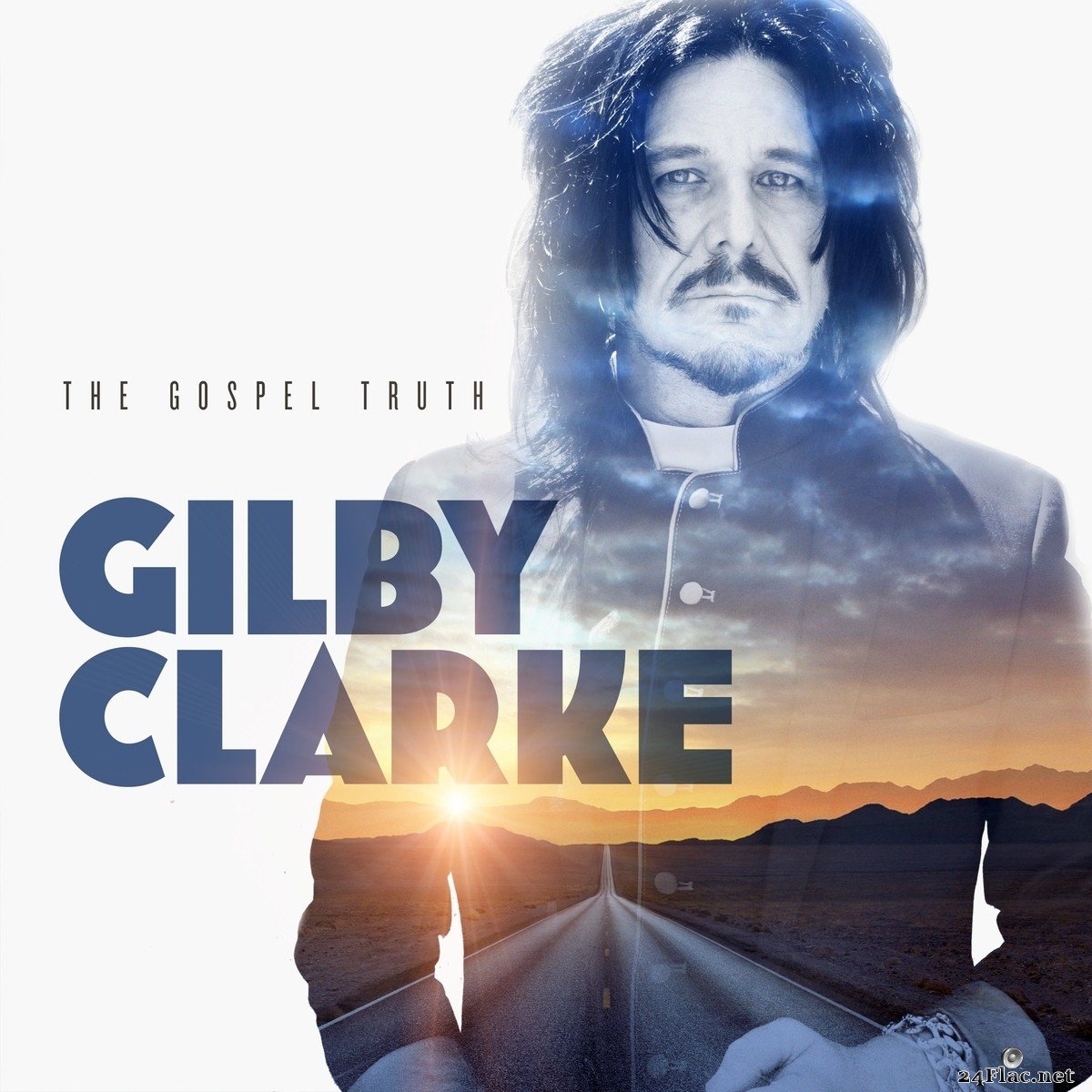 Gilby Clarke - The Gospel Truth (2021) FLAC