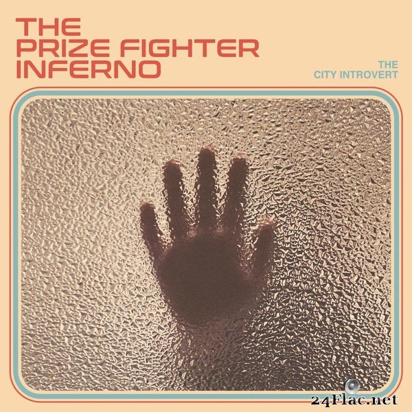 The Prize Fighter Inferno - The City Introvert (2021) Hi-Res