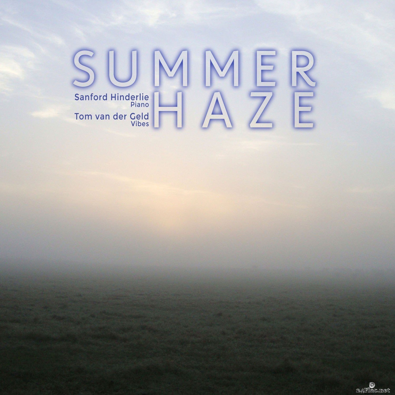 Sandford Hinderlie - Summer Haze (2021) Hi-Res