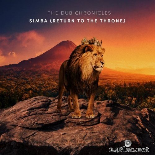 The Dub Chronicles - Simba (Return to the Throne) (2021) Hi-Res