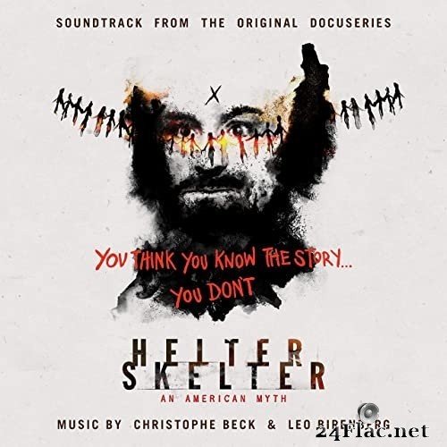 Christophe Beck, Leo Birenberg - Helter Skelter: An American Myth (Soundtrack from the Original Docuseries) (2021) Hi-Res