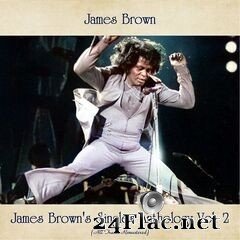 James Brown - James Brown’s Singles Anthology, Vol. 2 (All Tracks Remastered) (2021) FLAC