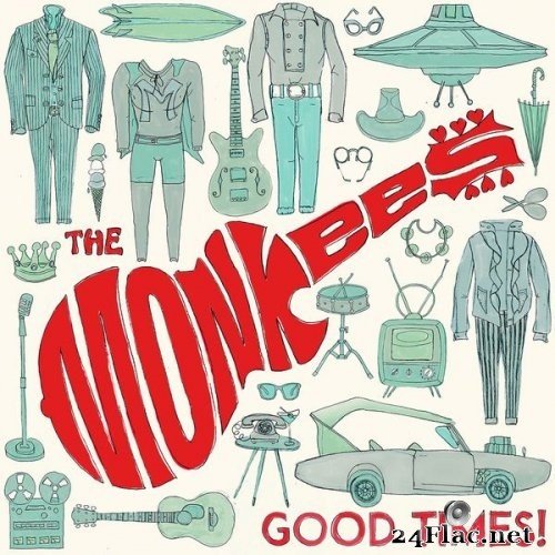 The Monkees - Good Times! (Deluxe) (2016) Hi-Res