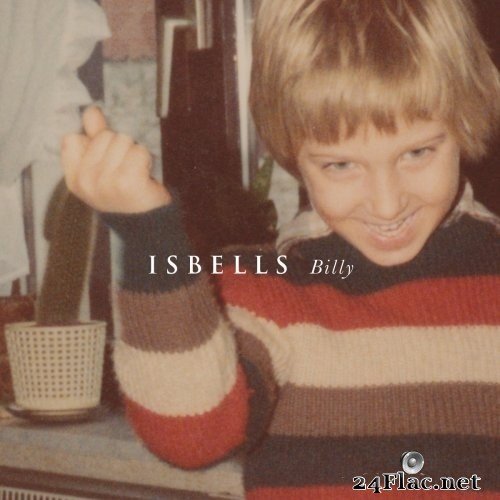 Isbells - Billy (2015) Hi-Res