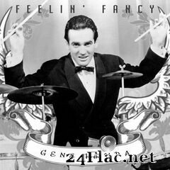 Gene Krupa - Feelin’ Fancy (2021) FLAC