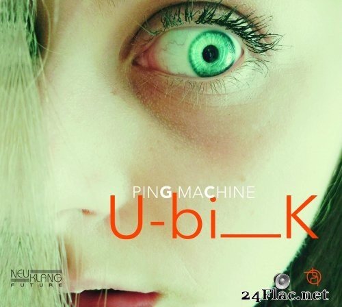 Ping Machine - Ubik (2016) Hi-Res