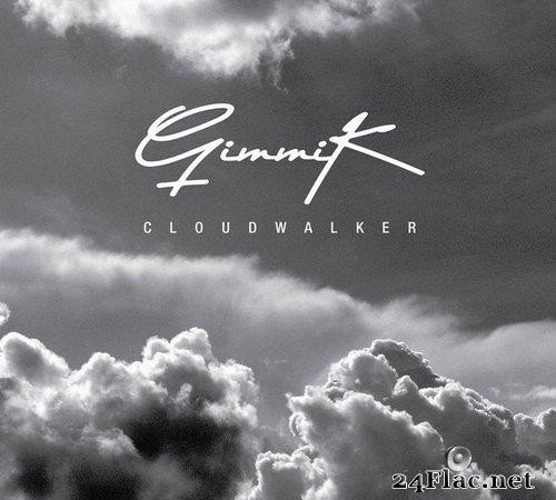 Gimmik - Cloudwalker (2021) [FLAC (tracks)]