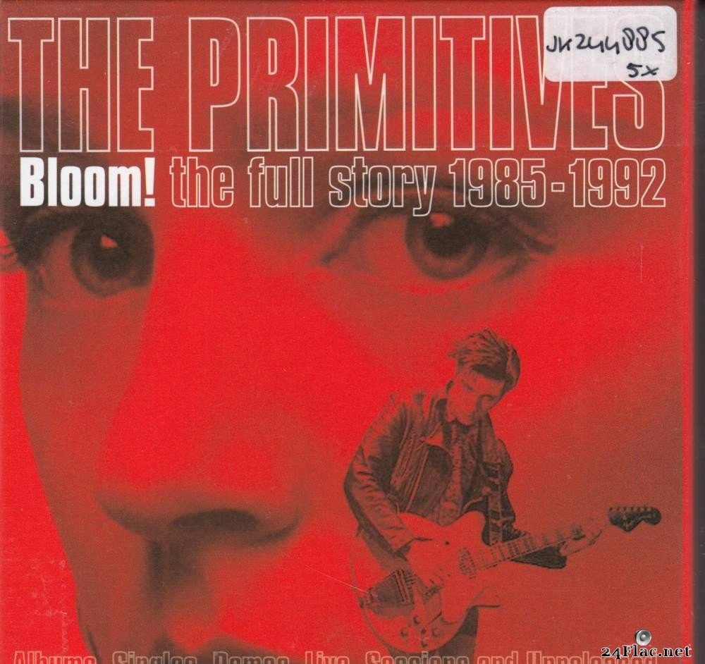 The Primitives - Bloom! The Full Story 1985-1992 (Box Set) (2020) [FLAC (tracks + .cue)]