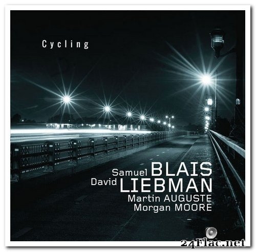 Samuel Blais & David Liebman - Cycling (2014) Hi-Res