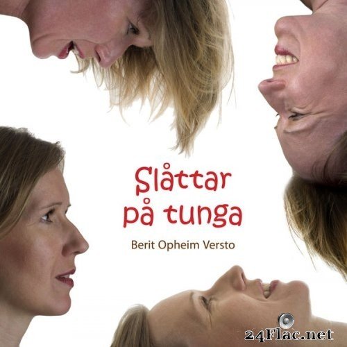 Berit Opheim Versto - Slåttar på tunga (2008) Hi-Res