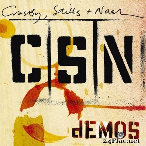 Crosby, Stills & Nash - Demos (2009) Hi-Res