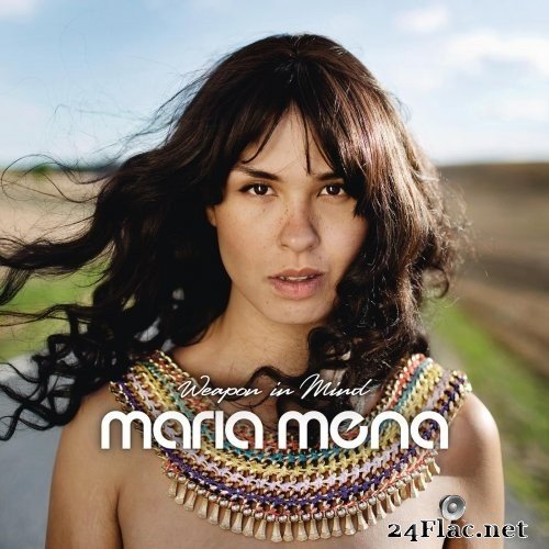 Maria Mena - Weapon in Mind (2013) Hi-Res