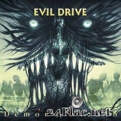 Evil Drive - Demons Within (2021) FLAC