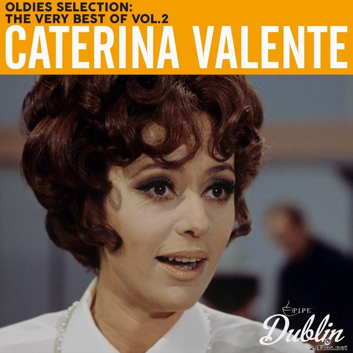 Caterina Valente - Oldies Selection: The Very Best of Vol.2 (2021) FLAC