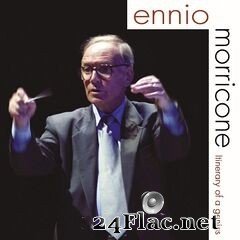 Ennio Morricone - Itinerary of a Genius (2021) FLAC