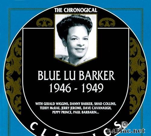 Blue Lu Barker - The Chronological Classics: 1946-1949 (2000) [FLAC (tracks + .cue)]