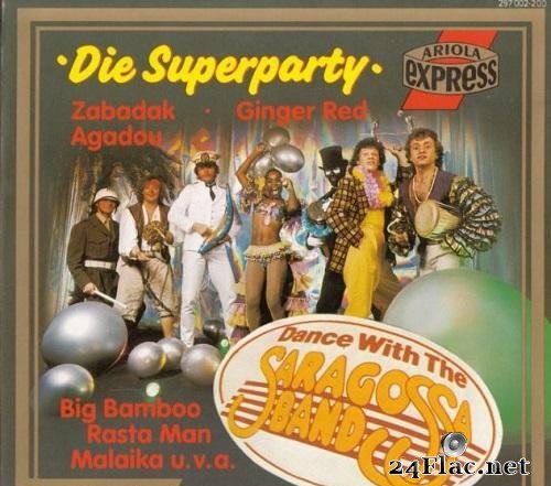 Saragossa Band - Die Superparty (1987) [FLAC (image + .cue)]