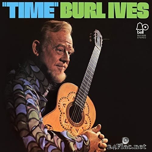 Burl Ives - Time (1970) Hi-Res