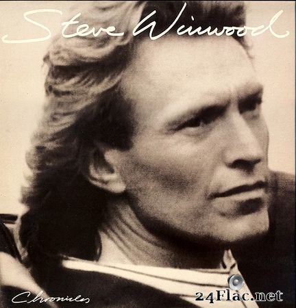Steve Winwood - Chronicles (1987) FLAC (24bit Hi-Res) (tracks+.cue)
