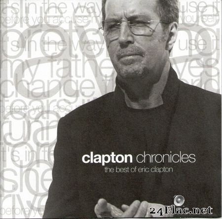 Eric Clapton - Clapton Chronicles: The Best Of Eric Clapton (USA, Reprise 9 47553-2) (1999) FLAC (image+.cue)