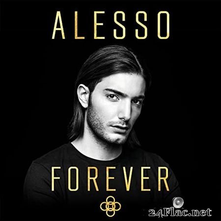 Alesso - Forever (Deluxe version) (2015) FLAC