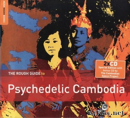 VA - The Rough Guide To Psychedelic Cambodia (2014) FLAC (tracks)