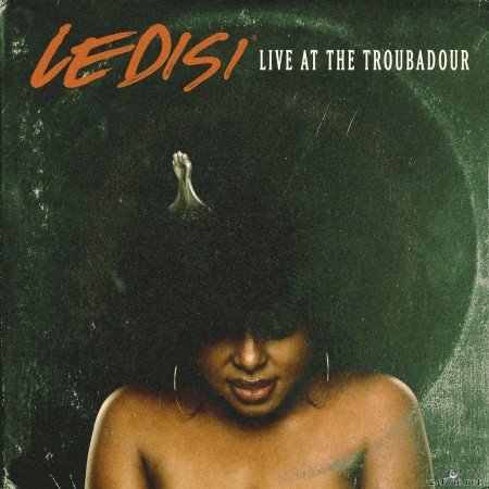 Ledisi - Ledisi Live at the Troubadour (2021) FLAC