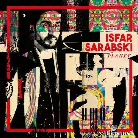 Isfar Sarabski - Planet (2021) Hi-Res