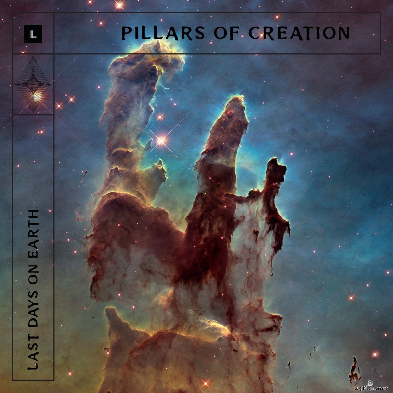 Last Days on Earth - Pillars of Creation (2021) Hi-Res