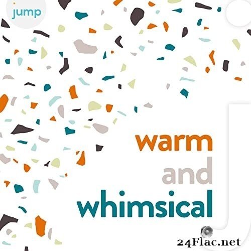 Barnaby Dickinson & Johnny Wishbone - Warm and Whimsical (2021) Hi-Res