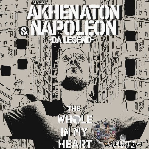 Napoleon da Legend, Akhenaton - The Whole in My Heart, Pt. 2 (2021) Hi-Res