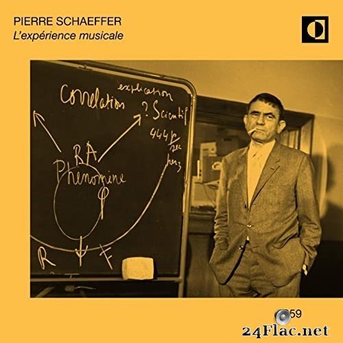 Pierre Schaeffer - L&#039;expérience Musicale (2021) Hi-Res