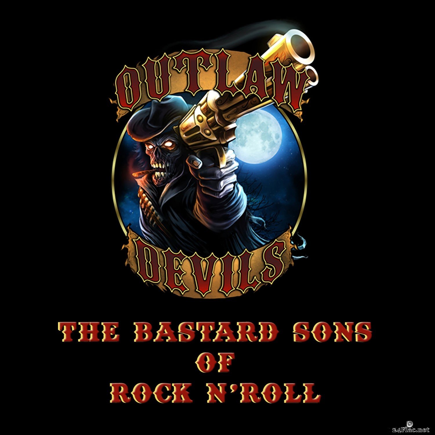 Outlaw Devils - The Bastard Sons of Rock &#039;n&#039; Roll (2021) Hi-Res