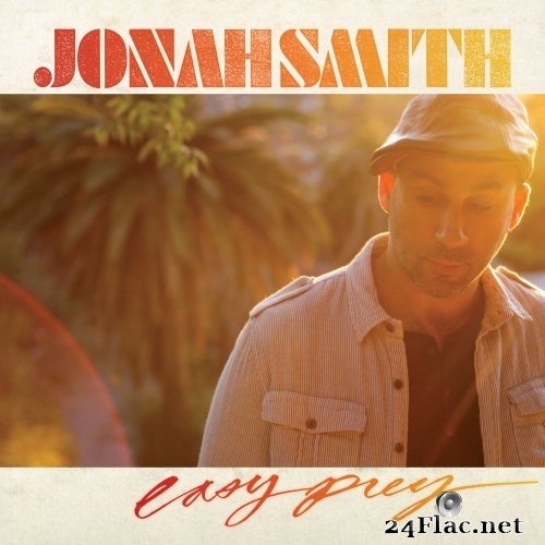 Jonah Smith - Easy Prey (2016) Hi-Res
