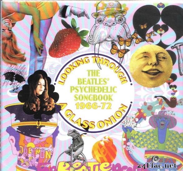 VA - Looking Through A Glass Onion (The Beatles' Psychedelic Songbook 1966-72) (2020) [FLAC (tracks + .cue)]