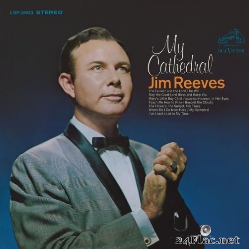 Jim Reeves - My Cathedral (1967) Hi-Res