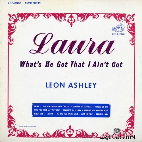 Leon Ashley - Laura (What's He Got That I Ain't Got) (1967) Hi-Res