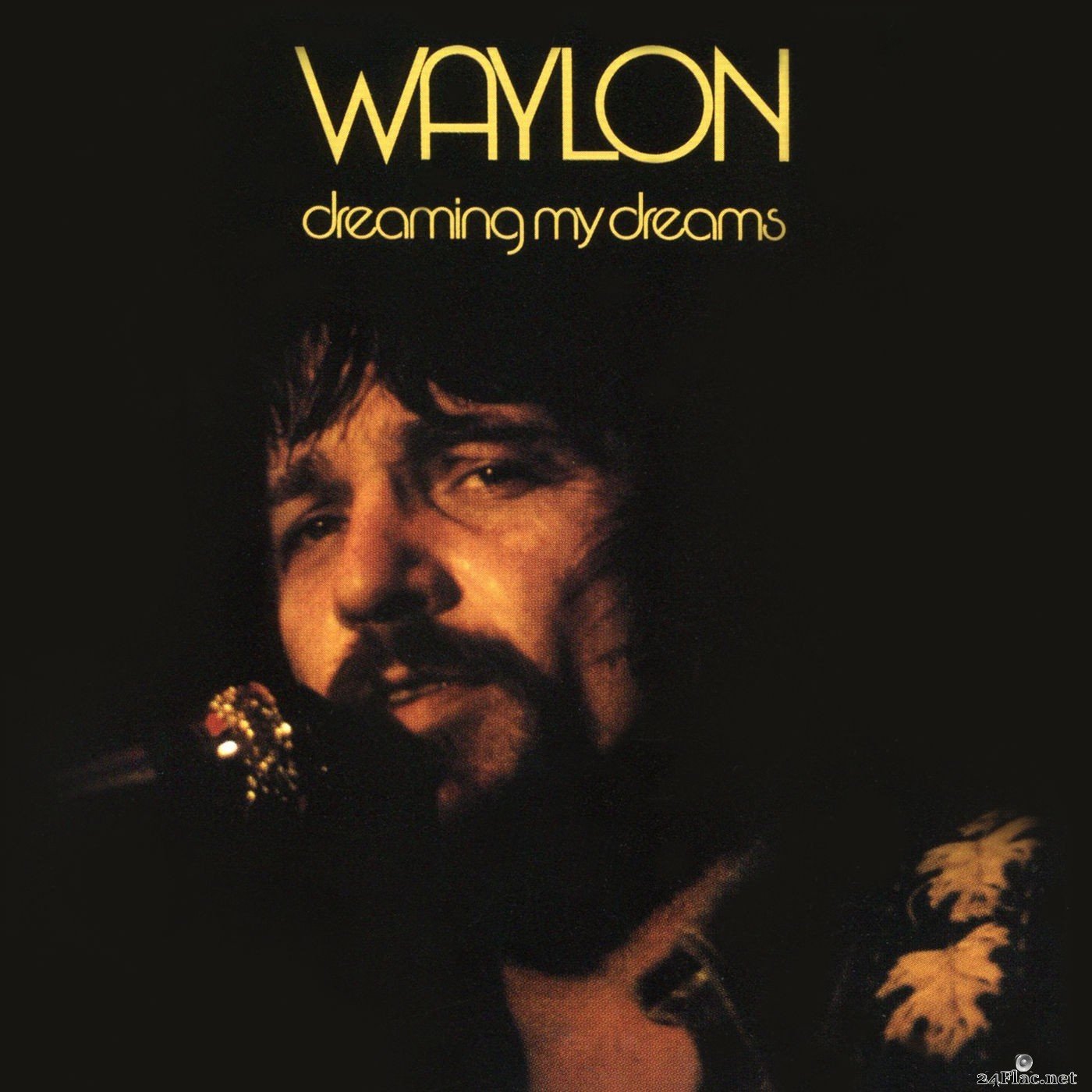 Waylon Jennings - Dreaming My Dreams (2015) Hi-Res