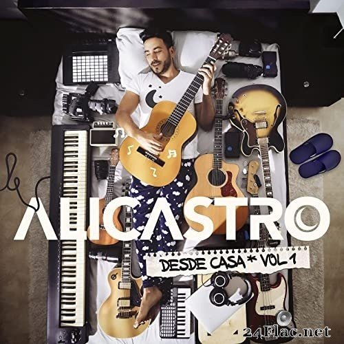 Alicastro - Desde Casa (Vol 1) (2021) Hi-Res
