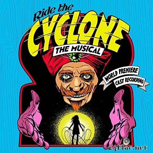 Brooke Maxwell, Jacob Richmond - Ride the Cyclone: The Musical (World Premiere Cast Recording) (2021) Hi-Res [MQA]