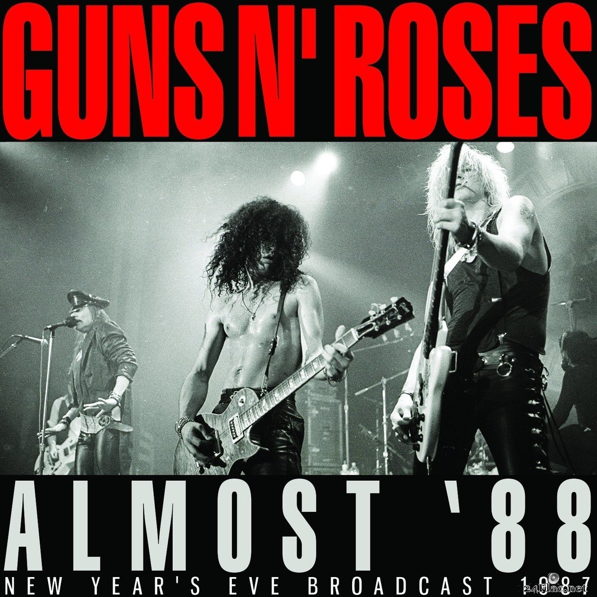 Guns N&#039; Roses - Almost &#039;88 (2021) FLAC