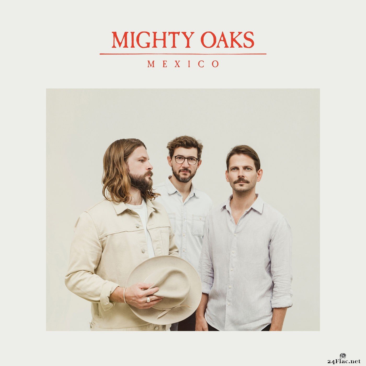 Mighty Oaks - Mexico (2021) Hi-Res
