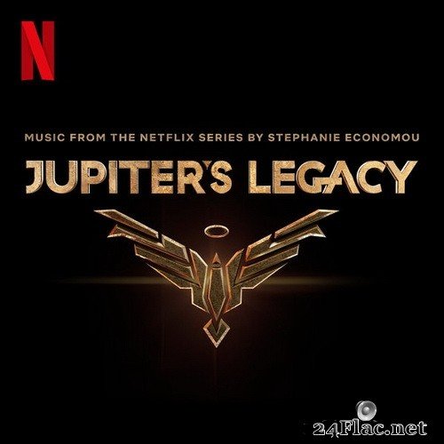 Stephanie Economou - Jupiter's Legacy (Music From the Netflix Series) (2021) Hi-Res