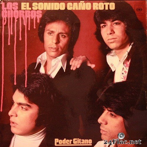 Los Chorbos - El Sonido Caño Roto (Remasterizado 2021) (1978/2021) Hi-Res