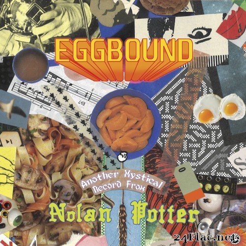Nolan Potter - Eggbound (2021) Hi-Res
