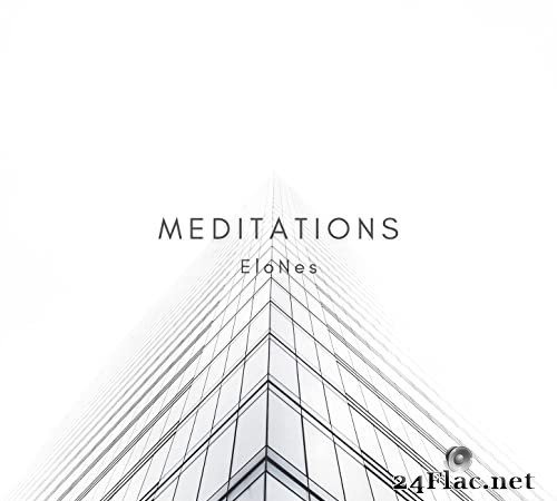 EloNes - Meditations (2021) Hi-Res