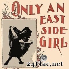 Sam Cooke - Only An East Side Girl (2021) FLAC
