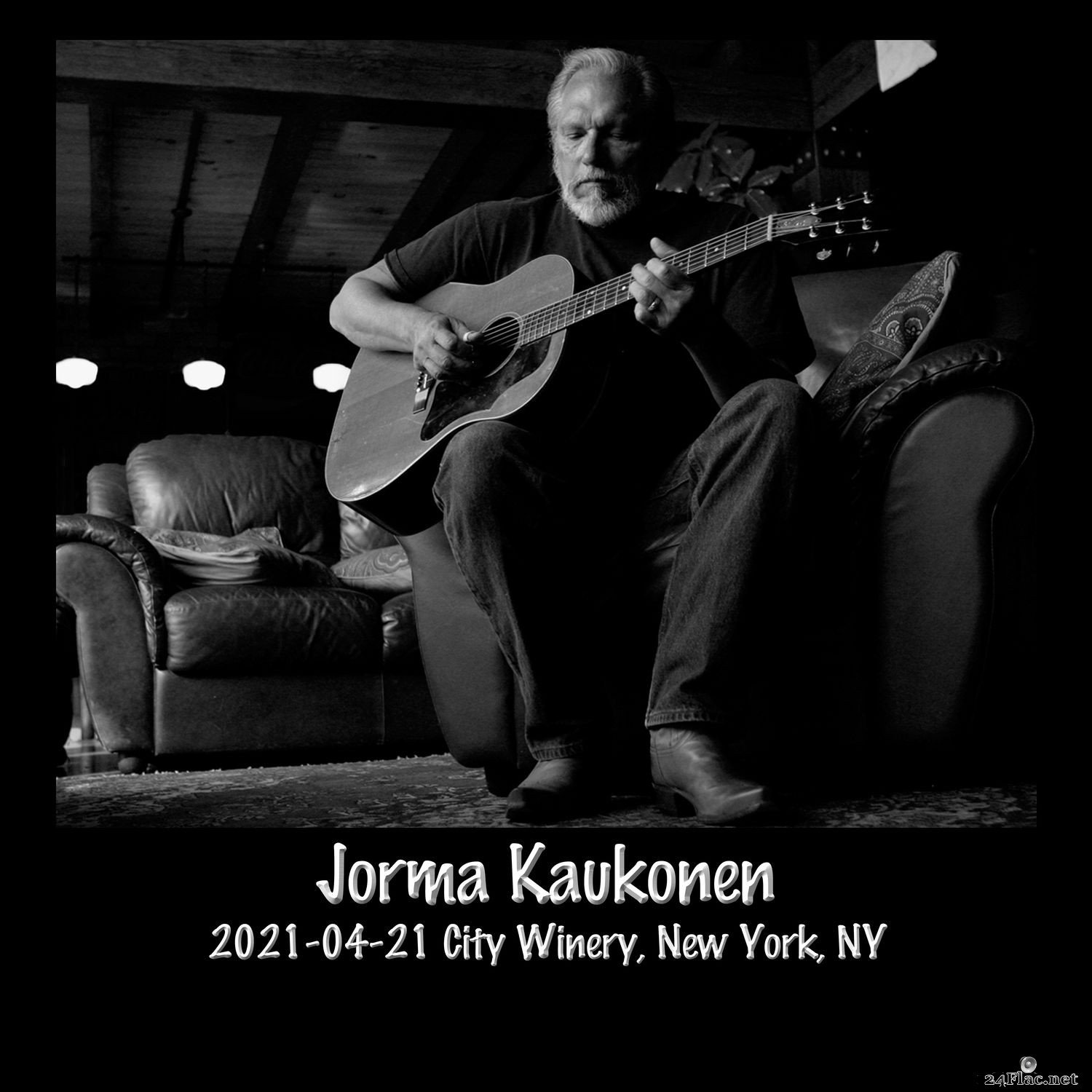 Jorma Kaukonen - 2021-04-21 City Winery, New York, NY (Live) (2021) Hi-Res