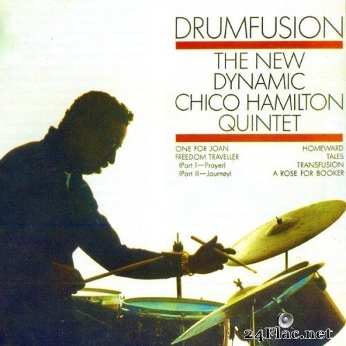 The New Dynamic Chico Hamilton Quintet - Drumfusion (1962/2020) Hi-Res